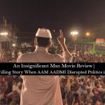 an insignificant man review